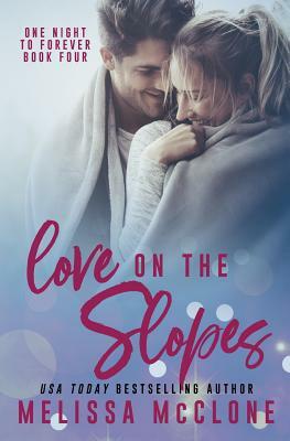 Love on the Slopes by Melissa McClone