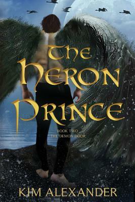 The Heron Prince by Kim Alexander