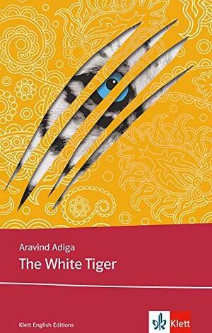 The White Tiger by Aravind Adiga