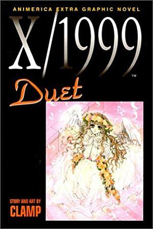 X/1999, Volume 6: Duet by Fred Burke, CLAMP