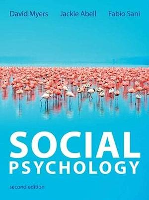 Social Psychology by David Myers, David Myers