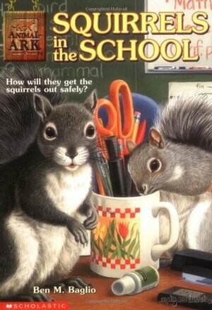 Squirrels in the School by Shelagh McNicholas, Ben M. Baglio