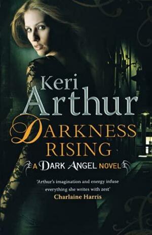 Darkness Rising by Keri Arthur