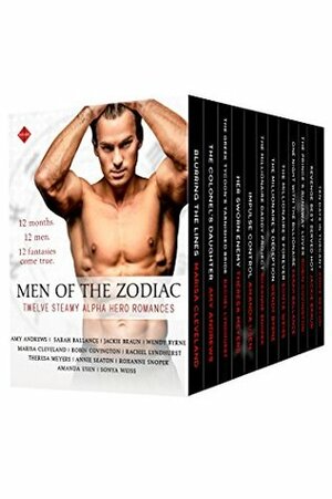 Men of the Zodiac by Wendy Byrne, Marisa Cleveland, Theresa Meyers, Jackie Braun, Rachel Lyndhurst, Robin Covington, Roxanne Snopek, Annie Seaton, Sarah Ballance, Amanda Usen, Amy Andrews, Sonya Weiss