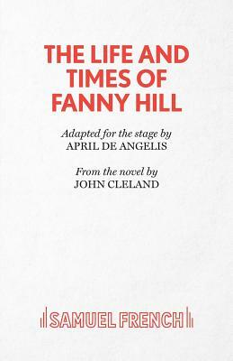 The Life and Times of Fanny Hill by John Cleland