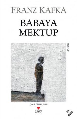 Babaya mektup by Franz Kafka