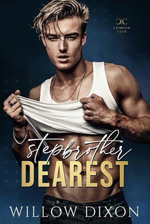 Stepbrother Dearest by Willow Dixon