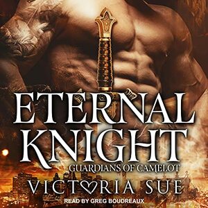 Eternal Knight by Victoria Sue