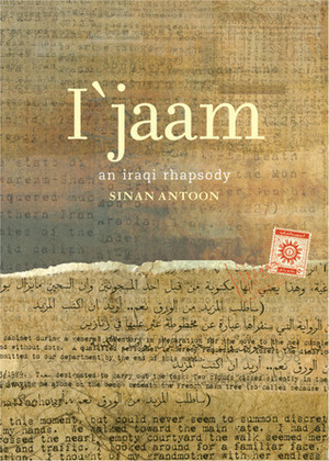 I'jaam by سنان أنطون, Sinan Antoon, Rebecca C. Johnson