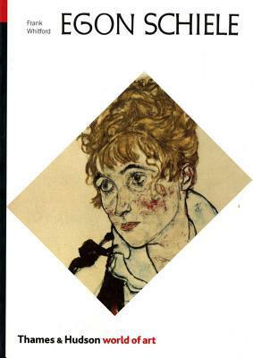 Egon Schiele by Frank Whitford