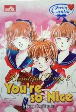 You're so Nice (Beautiful Days, #2) by Mito Orihara