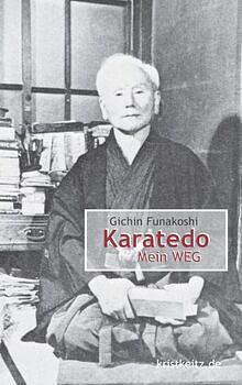 Karate-dô Mein Weg by Gichin Funakoshi