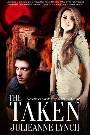 The Taken by Julieanne Lynch