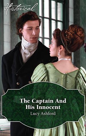 The Captain And His Innocent by Lucy Ashford