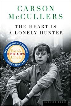 The Heart Is A Lonely Hunter by Carson McCullers