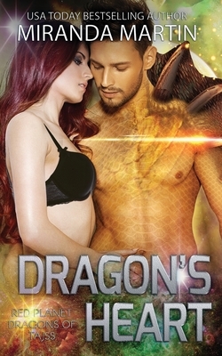 Dragon's Heart: A SciFi Alien Romance by Miranda Martin