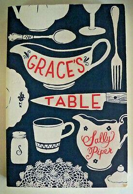Grace's Table by Sally Piper