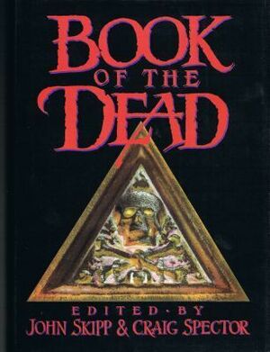 Book of the Dead by Craig Spector, John Skipp