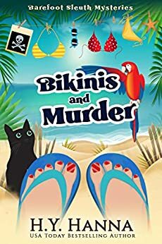 Bikinis and Murder by H.Y. Hanna