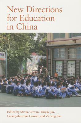 New Directions for Education in China by 