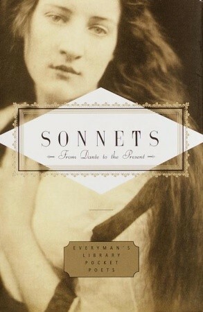 Sonnets: From Dante to the Present by John Hollander