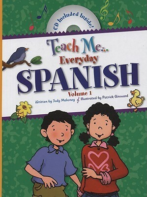 Teach Me Everyday Spanish: v. I by Judy Mahoney