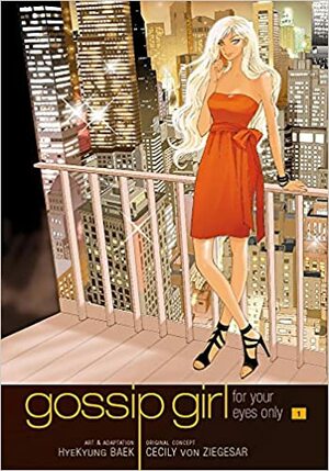Gossip Girl: The Manga, Vol. 1 by Cecily Von Ziegesar