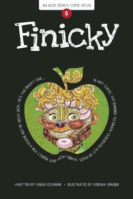 Finicky: Book 6 by Karla Oceanak