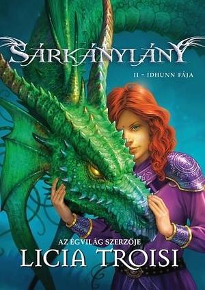 Idhunn ​fája by Licia Troisi, Licia Troisi