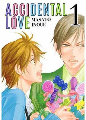 Accidental Love Vol. 1 by Masato Inoue