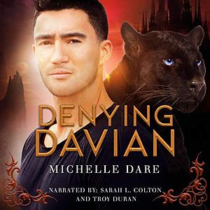 Denying Davian by Michelle Dare