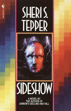 Sideshow by Sheri S. Tepper