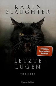 Letzte Lügen by Karin Slaughter