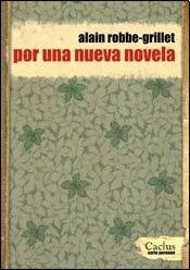 Por una nueva novela by Alain Robbe-Grillet