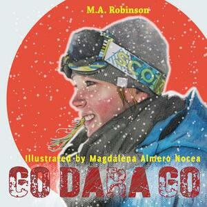 Go Dara Go by M. a. Robinson