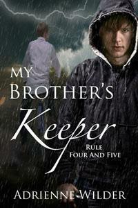 Rule Four and Five by Adrienne Wilder