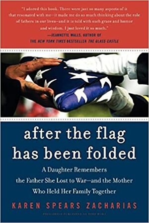 After the Flag Has Been Folded by Karen Spears Zacharias