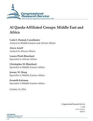 Al Qaeda-Affiliated Groups: Middle East and Africa by Congressional Research Service