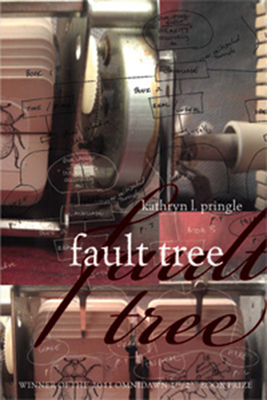 Fault Tree by Kathryn L. Pringle