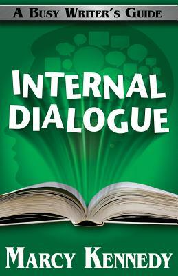 Internal Dialogue by Marcy Kennedy