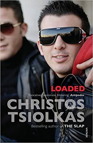 Loaded by Christos Tsiolkas