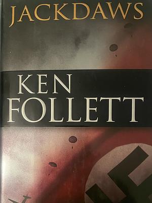 Jackdaws by Ken Follett