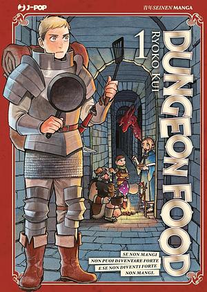 Dungeon Food, Vol. 1 by Sandro Cecchi, Ryoko Kui