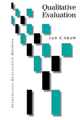 Qualitative Evaluation by Ian Shaw