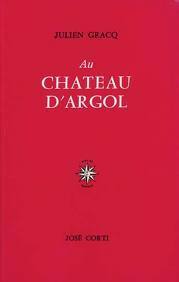 Au château d'Argol by Julien Gracq