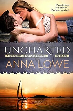 Uncharted by Anna Lowe