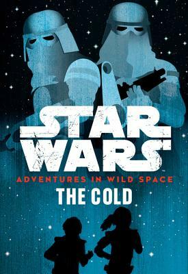 The Cold by Cavan Scott