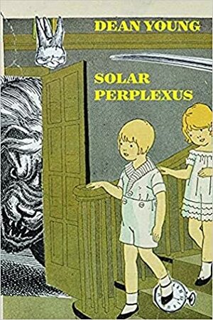 Solar Perplexus by Dean Young