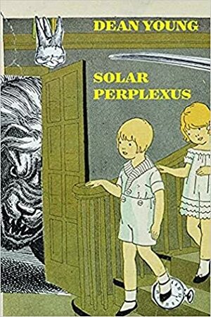 Solar Perplexus by Dean Young