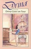 Drina Goes on Tour by Jean Estoril, Mabel Esther Allan